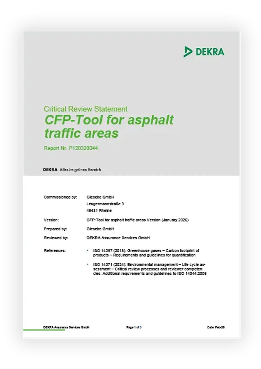 DEKRA-Bericht „Critical Review Statement – CFP-Tool for asphalt traffic areas“ zur Prüfung der CO_2-Fußabdruck-Methodik und des Berechnungstools der Gieseke GmbH nach den Normen ISO 14067 und ISO 14071.
